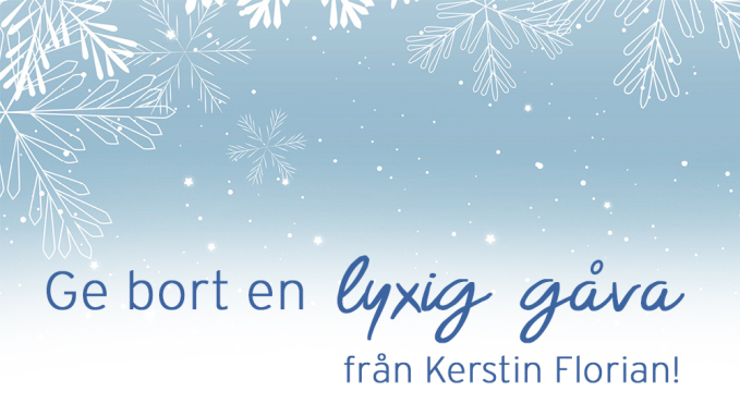 Ge bort en lyxig gva frn Kerstin Florian!