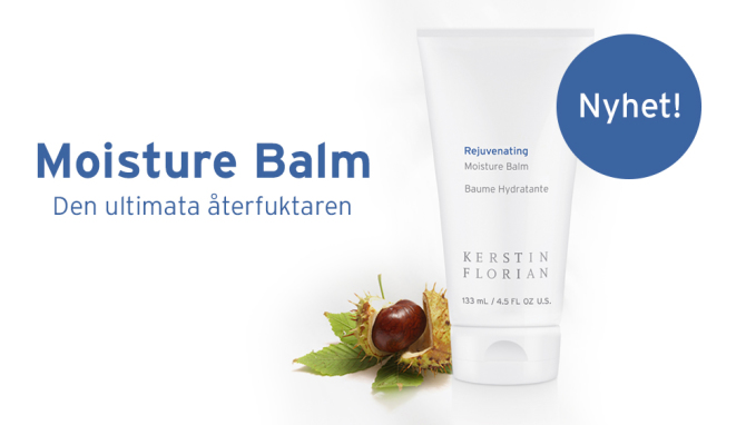 NYHET! Moisture Balm  Den ultimata terfuktaren